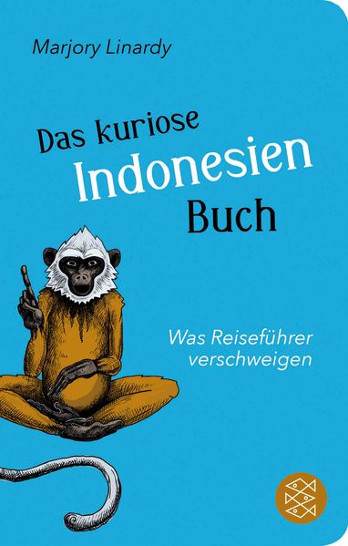 Cover: Das kuriose Indonesien-Buch