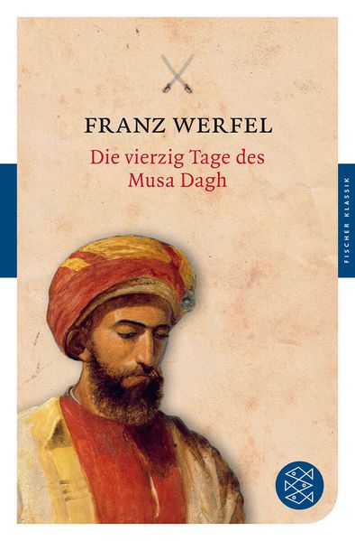 Cover: Die vierzig Tage des Musa Dagh