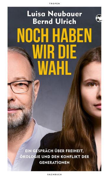 Cover: Noch haben wir die Wahl
