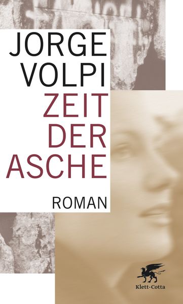 Cover: Zeit der Asche (No será la Tierra. Novela en tres actos))