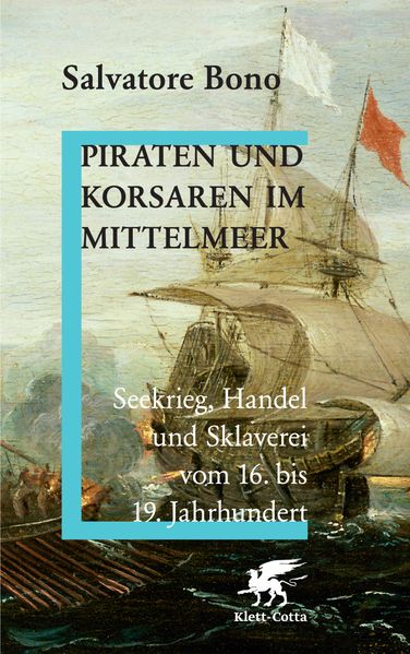 Cover: Piraten und Korsaren im Mittelmeer