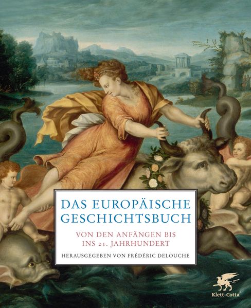 Cover: Das europäische Geschichtsbuch