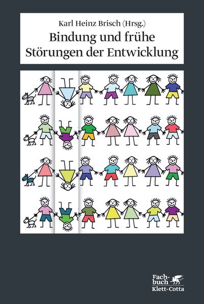 Cover: Bindung und frühe Störungen der Entwicklung