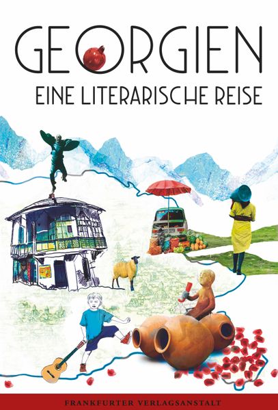 Cover: Georgien. Eine literarische Reise