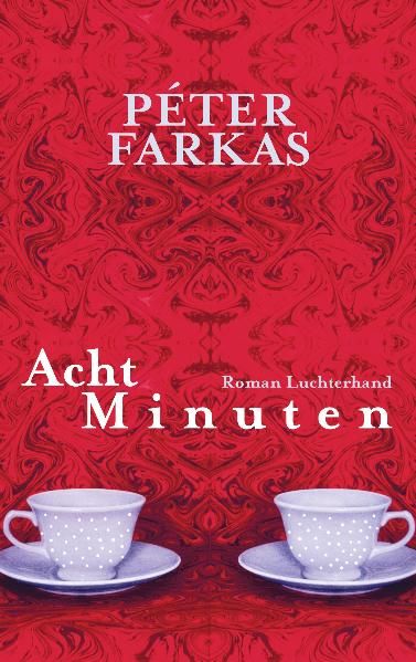 Cover: Acht Minuten