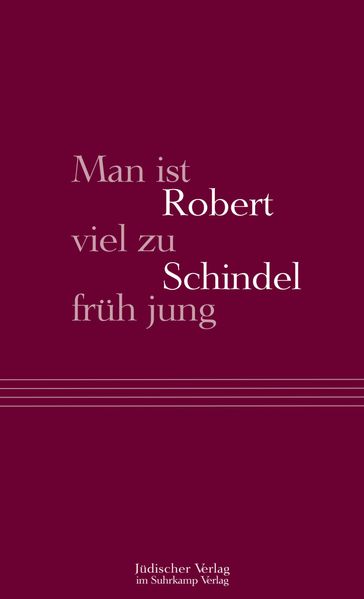 Cover: Man ist viel zu früh jung