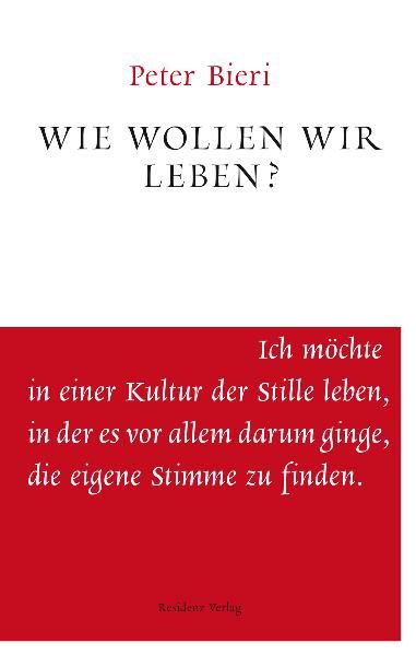 Cover: Wie wollen wir leben?