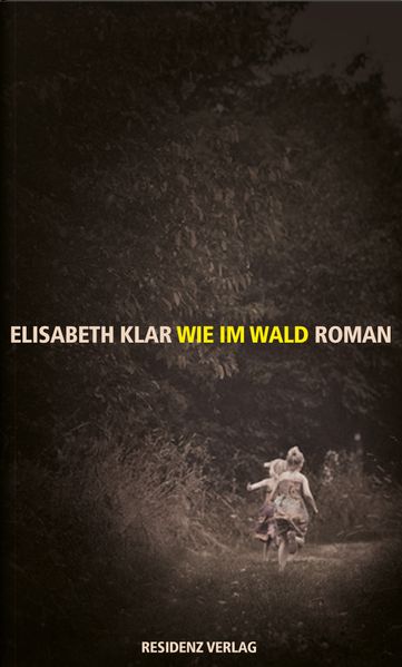 Cover: Wie im Wald