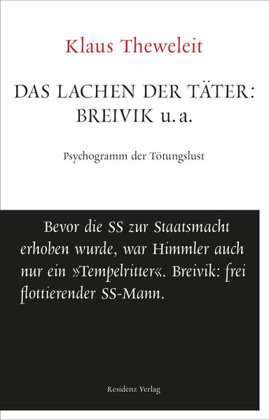 Cover: Das Lachen der Täter: Breivik u.a.