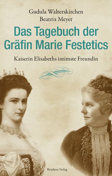 Cover: Das Tagebuch der Gräfin Marie Festetics