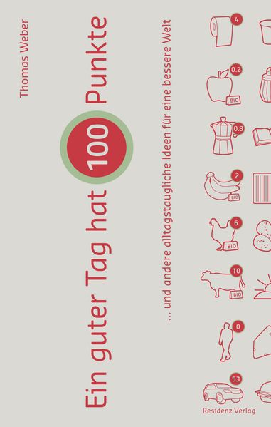 Cover: Ein guter Tag hat 100 Punkte