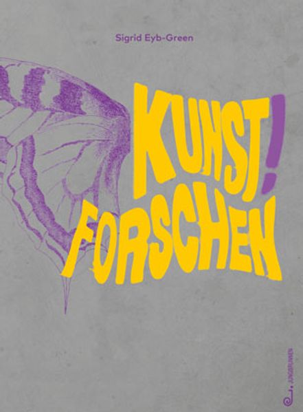 Cover: Kunst! Forschen