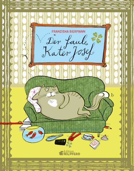 Cover: Der faule Kater Josef