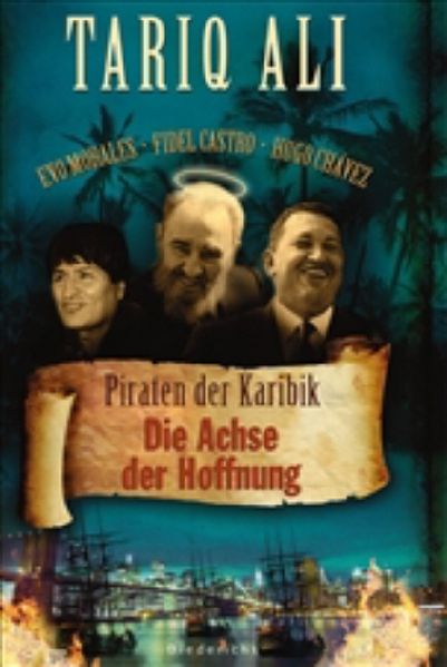 Cover: Piraten der Karibik - Castro, Chávez, Morales
