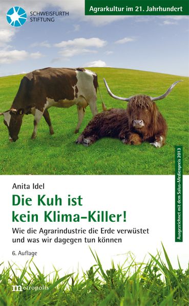 Cover: Die Kuh ist kein Klimakiller!