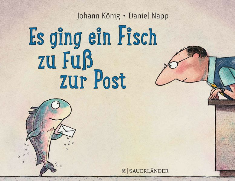 Cover: Es ging ein Fisch zu Fuß zur Post