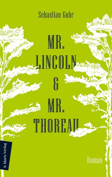 Cover: Mr. Lincoln & Mr. Thoreau