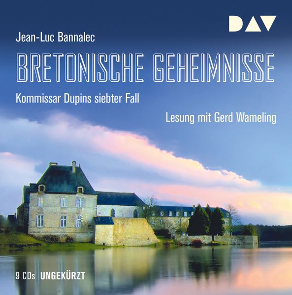 Cover: Bretonische Geheimnisse. Kommissar Dupins siebter Fall