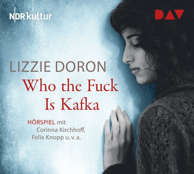 Cover: Who the Fuck Is Kafka