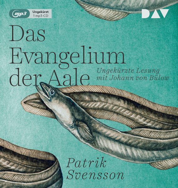 Cover: Das Evangelium der Aale