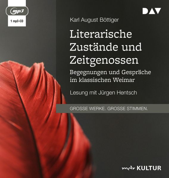 Cover: Literarische Zustände und Zeitgenossen. Begegnungen und Gespräche im klassischen Weimar
