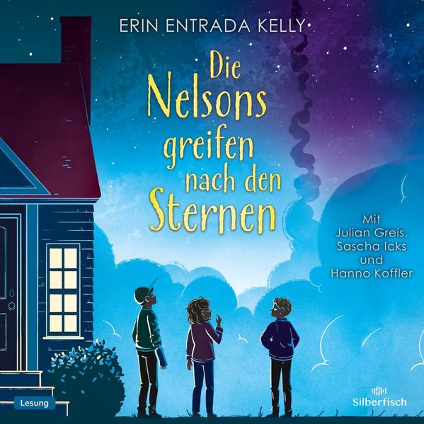 Cover: Die Nelsons greifen nach den Sternen