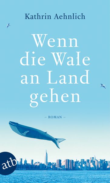 Cover: Wenn die Wale an Land gehen