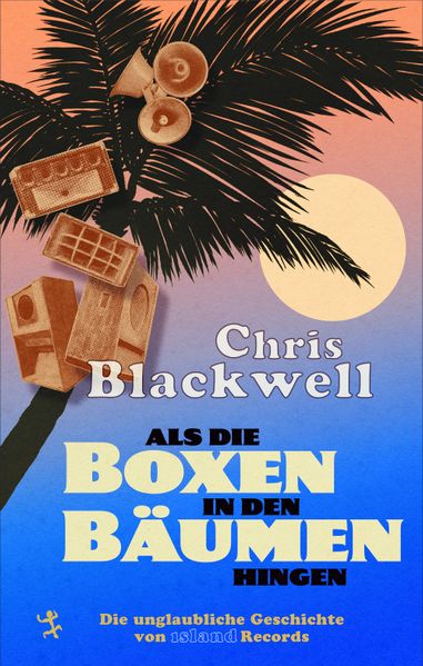 Cover: Als die Boxen in den Bäumen hingen