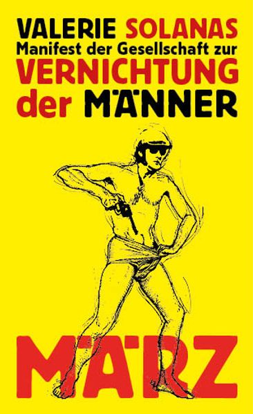Cover: Manifest der Gesellschaft zur Vernichtung der Männer