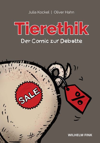 Cover: Tierethik – Der Comic zur Debatte