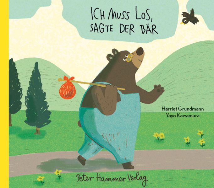 Cover: Ich muss los, sagte der Bär