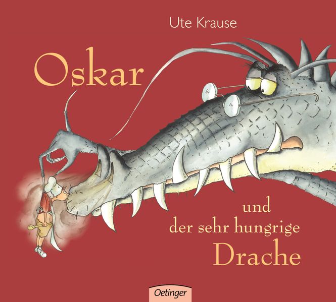 Cover: Oskar und der sehr hungrige Drache
