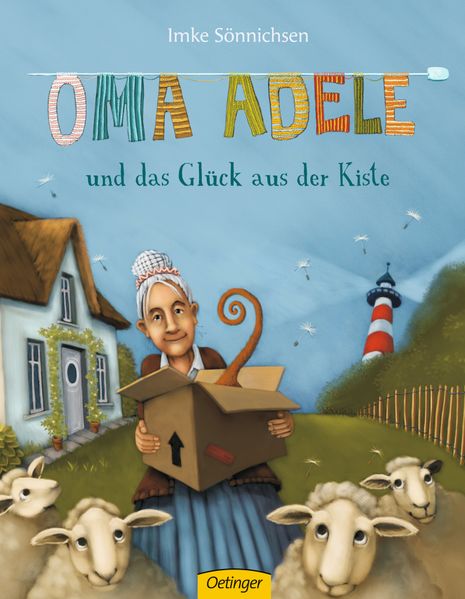Cover: Oma Adele und das Glück aus der Kiste