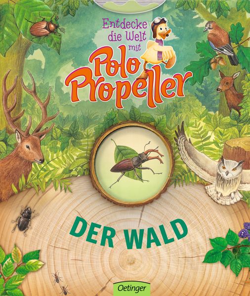Cover: Entdecke die Welt mit Polo Propeller - Der Wald
