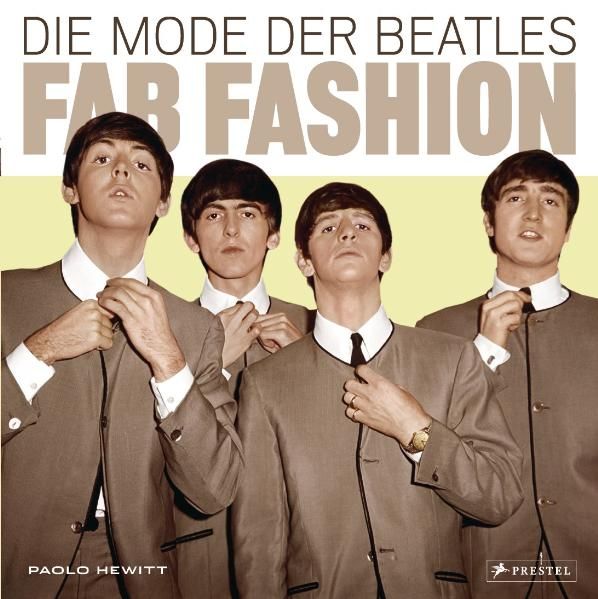 Cover: Fab Fashion. Die Mode der Beatles
