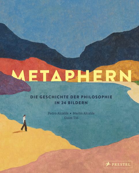 Cover: Metaphern. Die Geschichte der Philosophie in 24 Bildern