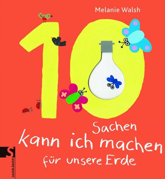 Cover: Zehn Sachen kann ich machen für unsere Erde