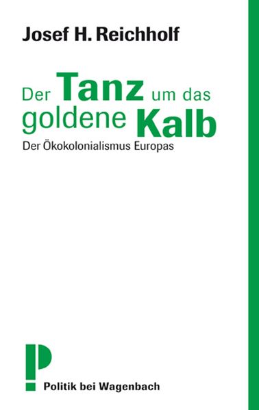 Cover: Der Tanz um das goldene Kalb