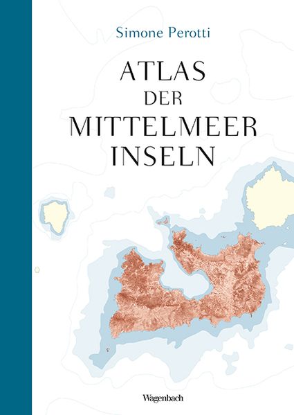 Cover: Atlas der Mittelmeerinseln