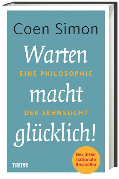 Cover: Warten macht glücklich!