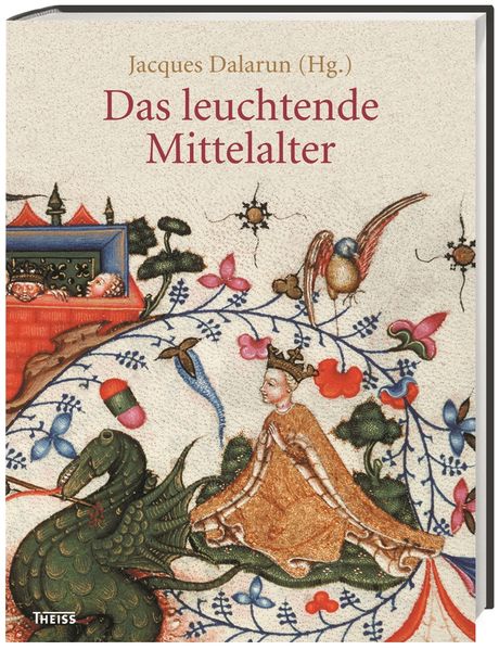 Cover: Das leuchtende Mittelalter