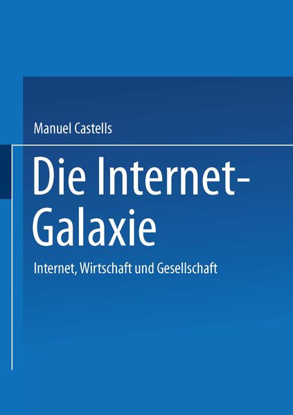 Cover: Die Internet-Galaxie