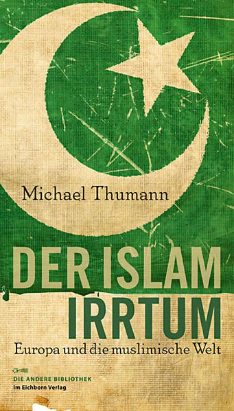 Cover: Der Islam-Irrtum