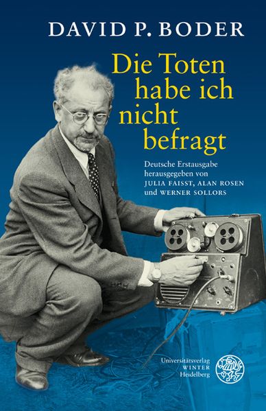 Cover: Die Toten habe ich nicht befragt