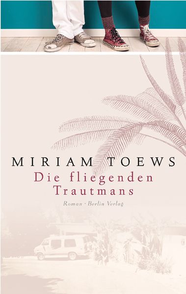 Cover: Die fliegenden Trautmans