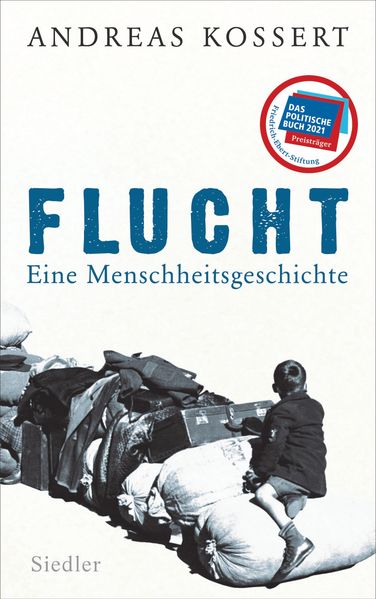 Cover: Flucht – Eine Menschheitsgeschichte