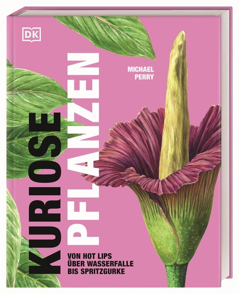 Cover: Kuriose Pflanzen