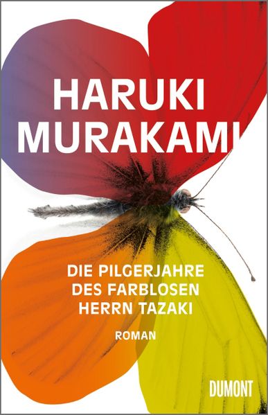 Cover: Die Pilgerjahre des farblosen Herrn Tazaki