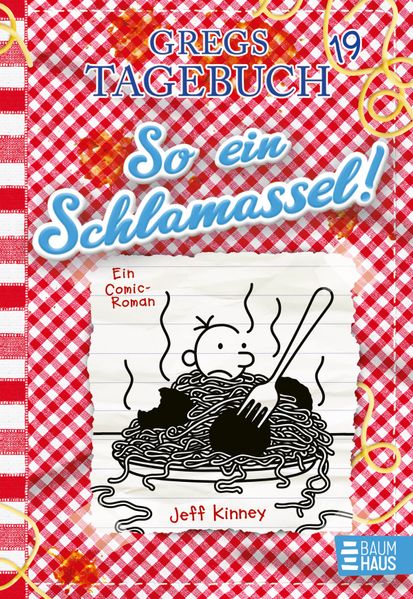 Cover: Gregs Tagebuch 19 - So ein Schlamassel!