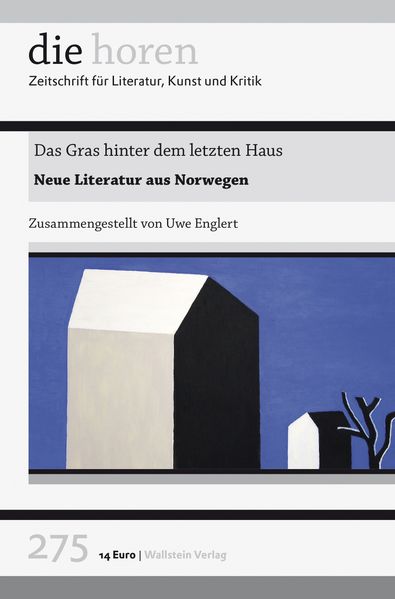 Cover: Das Gras hinter dem letzten Haus